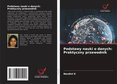 Обложка Podstawy nauki o danych: Praktyczny przewodnik