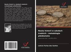 Buchcover von Nauka historii w szkołach średnich - metodologie pibidiańskie