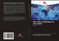 Une ville numérique au 21e siècle的封面
