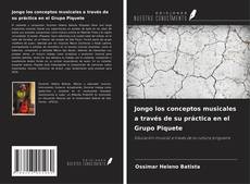 Capa do livro de Jongo los conceptos musicales a través de su práctica en el Grupo Piquete 