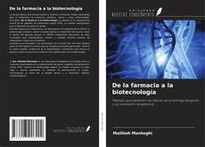 Capa do livro de De la farmacia a la biotecnología 