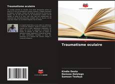 Couverture de Traumatisme oculaire