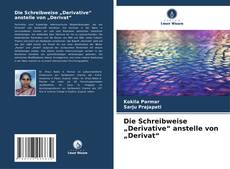 Die Schreibweise „Derivative“ anstelle von „Derivat“ kitap kapağı