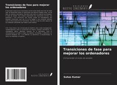Couverture de Transiciones de fase para mejorar los ordenadores