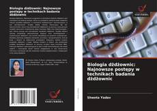 Copertina di Biologia dżdżownic: Najnowsze postępy w technikach badania dżdżownic