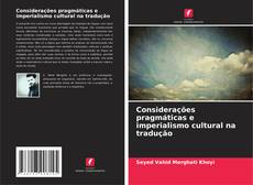 Buchcover von Considerações pragmáticas e imperialismo cultural na tradução