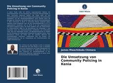 Bookcover of Die Umsetzung von Community Policing in Kenia
