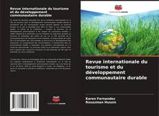 Bookcover of Revue internationale du tourisme et du développement communautaire durable