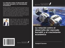 Buchcover von La relación entre el desarrollo del mercado bursátil y el crecimiento económico