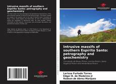 Copertina di Intrusive massifs of southern Espírito Santo: petrography and geochemistry