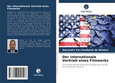 Der internationale Vertrieb eines Filmwerks的封面