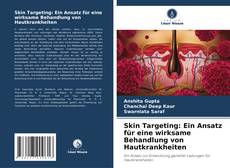 Borítókép a  Skin Targeting: Ein Ansatz für eine wirksame Behandlung von Hautkrankheiten - hoz