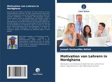 Borítókép a  Motivation von Lehrern in Nordghana - hoz