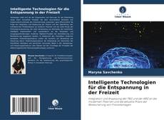 Borítókép a  Intelligente Technologien für die Entspannung in der Freizeit - hoz