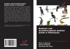 Borítókép a  Badania nad Acanthocephala ptaków Sindh w Pakistanie - hoz