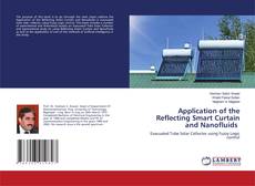 Copertina di Application of the Reflecting Smart Curtain and Nanofluids