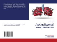 Capa do livro de Preventive Measures of Cardiovascular Diseases among Health Workers 