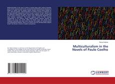 Copertina di Multiculturalism in the Novels of Paulo Coelho