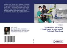 Buchcover von Syndromes Affecting Craniofacial Structures In Pediatric Dentistry