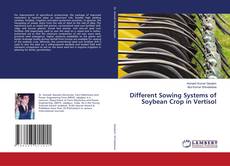 Capa do livro de Different Sowing Systems of Soybean Crop in Vertisol 