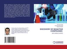 Copertina di DISCOVERY OF BIOACTIVE COMPOUNDS