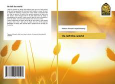 Bookcover of He left the world