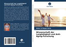 Capa do livro de Wissenschaft der Langlebigkeit und Anti-Aging-Forschung 