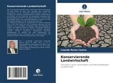 Capa do livro de Konservierende Landwirtschaft 