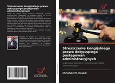Portada del libro de Streszczenie kongijskiego prawa dotyczącego postępowań administracyjnych