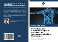 Capa do livro de Bewertung der Körperhaltung von Personen mit temporomandibulärer Dysfunktion 