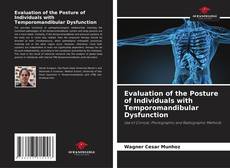 Evaluation of the Posture of Individuals with Temporomandibular Dysfunction的封面