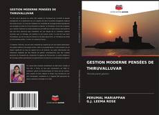 Borítókép a  GESTION MODERNE PENSÉES DE THIRUVALLUVAR - hoz
