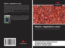 Bookcover of Mulch: vegetative cover