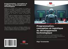 Обложка Programmation, conception et logistique du développement technologique