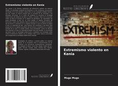 Buchcover von Extremismo violento en Kenia