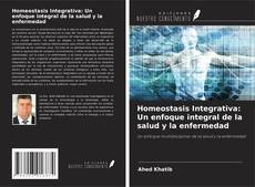 Buchcover von Homeostasis Integrativa: Un enfoque integral de la salud y la enfermedad