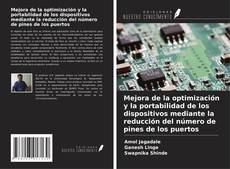 Обложка Mejora de la optimización y la portabilidad de los dispositivos mediante la reducción del número de pines de los puertos
