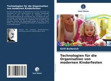 Borítókép a  Technologien für die Organisation von modernen Kinderfesten - hoz