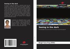 Couverture de Seeing in the dark