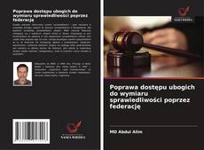 Copertina di Poprawa dostępu ubogich do wymiaru sprawiedliwości poprzez federację