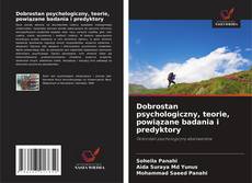 Copertina di Dobrostan psychologiczny, teorie, powiązane badania i predyktory