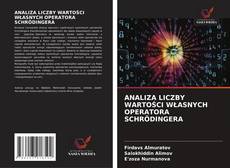 Copertina di ANALIZA LICZBY WARTOŚCI WŁASNYCH OPERATORA SCHRÖDINGERA