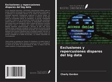 Capa do livro de Exclusiones y repercusiones dispares del big data 