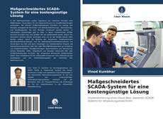 Portada del libro de Maßgeschneidertes SCADA-System für eine kostengünstige Lösung