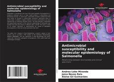 Couverture de Antimicrobial susceptibility and molecular epidemiology of Salmonella