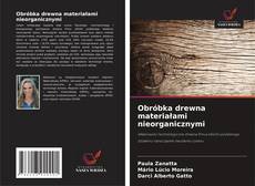 Copertina di Obróbka drewna materiałami nieorganicznymi