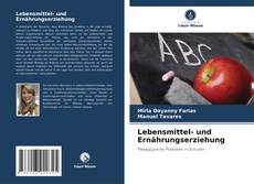 Borítókép a  Lebensmittel- und Ernährungserziehung - hoz