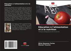 Copertina di Éducation à l'alimentation et à la nutrition