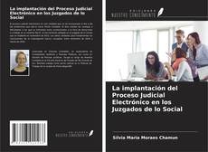 Capa do livro de La implantación del Proceso Judicial Electrónico en los Juzgados de lo Social 