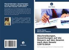 Portada del libro de Abschreibungen, Auswirkungen auf die Steuern auf den Gewinn nach dem Gesetz 12973/2014